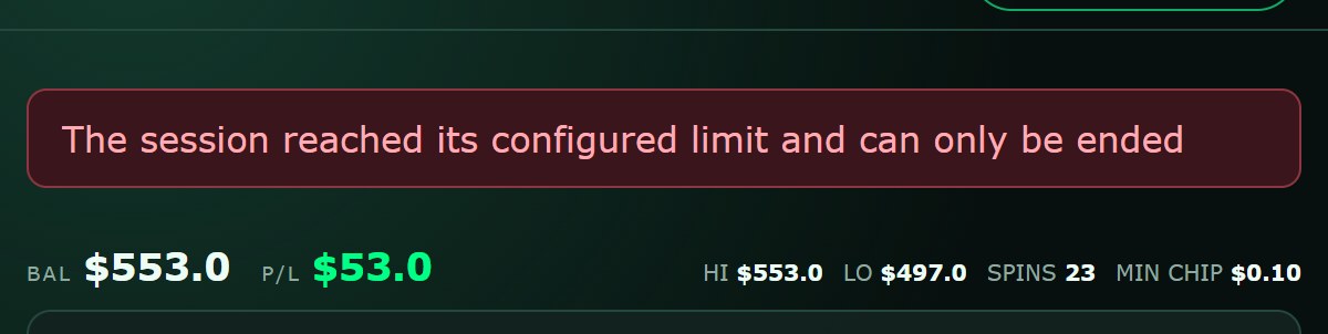 A banner reading The session reached its configured limit and can only be ended, above a balance of $553 on a $500 start
